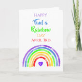 Happy Find a Rainbow Day | April 3rd  Karte (Vorderseite)