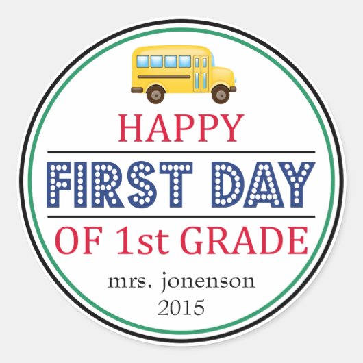 Happy First Day of 1st School Bus Sticker (Vorderseite)