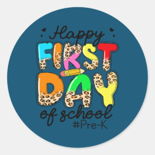 Happy First Day Of Pre K Teacher Back To School Runder Aufkleber