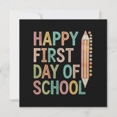 Happy First Day of School Back to School Einladung (Vorderseite)