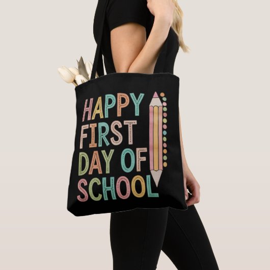 Happy First Day of School Back to School Tasche (Von Nahem)