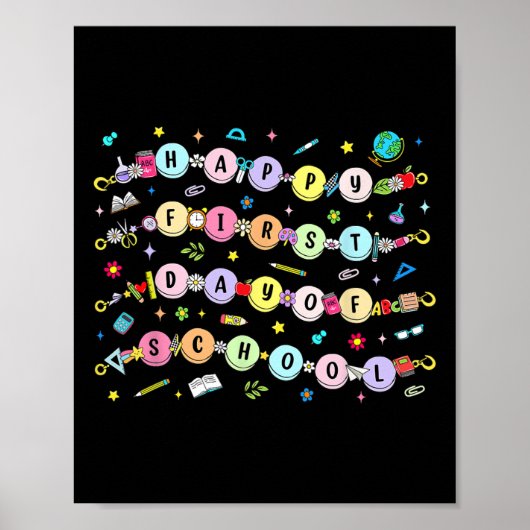 Happy First Day Of School Bracelet Back To School  Poster (Vorne)