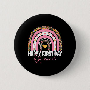 Happy First Day of School for T Button
