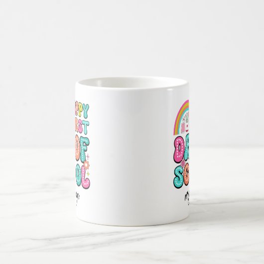 Happy First Day of School Kaffeetasse (Mittel)