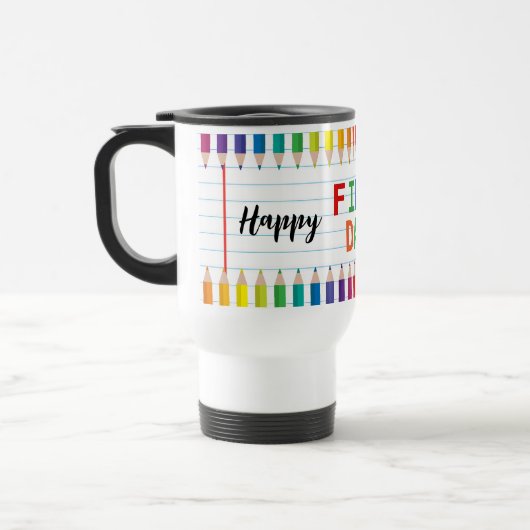 Happy First Day of School Mug – Fun Back to School Reisebecher (Links)