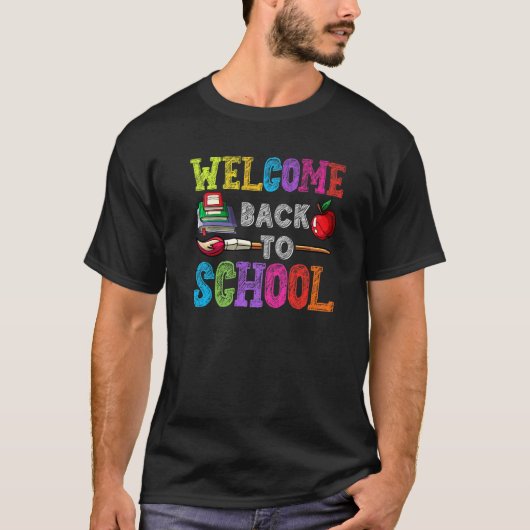 Happy First Day Of School Teachers Back To School T-Shirt (Vorderseite)