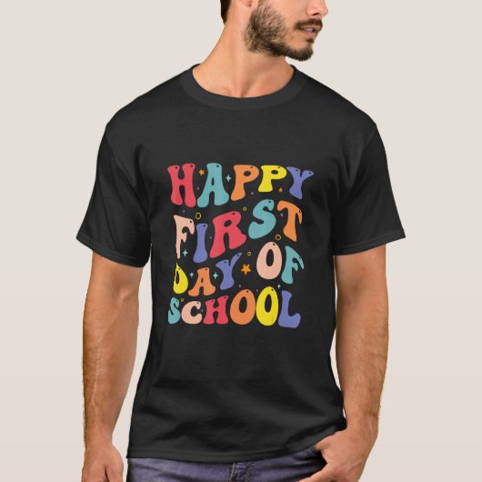 Happy First Day of School Welcome Back To School T-Shirt (Vorderseite)