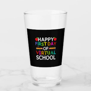 Happy First Day Virtual of School Glas