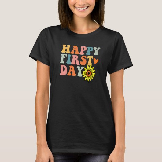 Happy First Day Welcome Back To School Teacher Out T-Shirt (Vorderseite)