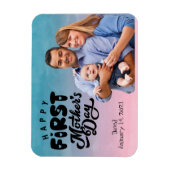 Happy First Mother's Day Custom Foto Magnet (Vertikal)