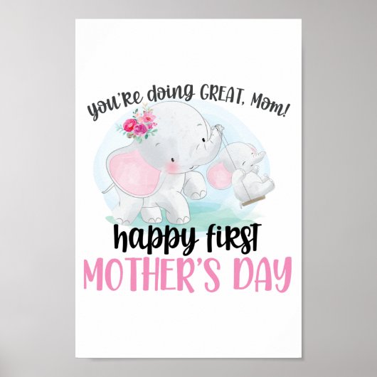 Happy First Mother's Day Elephant Poster (Vorne)
