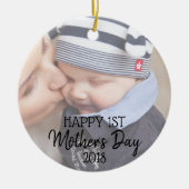 Happy First Mother's Day Ornament (Vorne)
