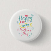 Happy First Mthers Day 1. Mama Button (Vorderseite)