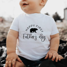 Happy First Vathers Day Bear - Baby T - Shirt