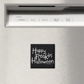 Happy Freakin Halloween Magnet (In Situ (Geschirrspüler))