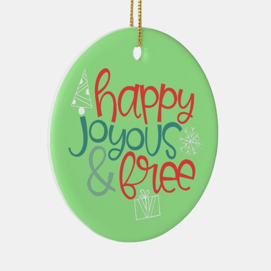 Happy Freyous Free | Fun & Funky Ornament (Rechts)