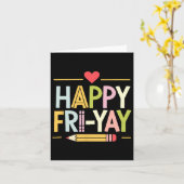 Happy Fri-yay Funny Teacher Life Weekend Pun Happy Karte (Gelbe Blume)