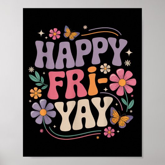 Happy Fri-yay Teacher Fry Yay Funny Friday Weekend Poster (Vorne)