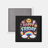 Happy Friday Magnet (Vorderseite/Rückseite)