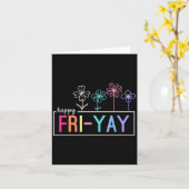 Happy Friday Teacher Fri-yay Funny Weekend Lehrer Karte (Gelbe Blume)