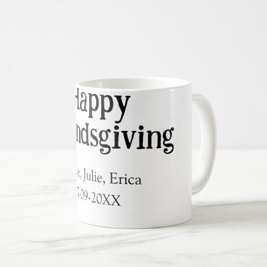 Happy friendsgiving add name with love date simple kaffeetasse (VorderseiteRechts)