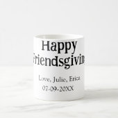 Happy friendsgiving add name with love date simple kaffeetasse (Mittel)