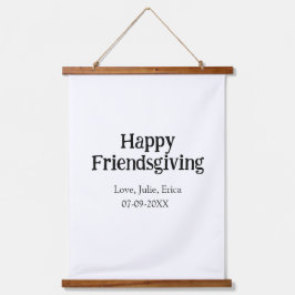 Happy friendsgiving add name with love date simple wandteppich mit holzrahmen