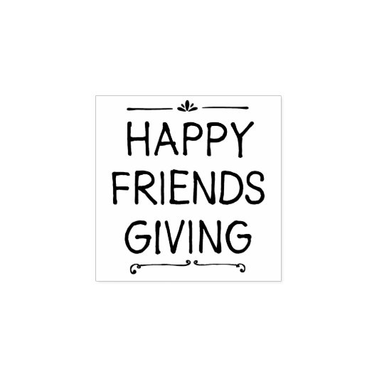 Happy Friendsgiving | BRIEFMARKE Gummistempel (Prägung)
