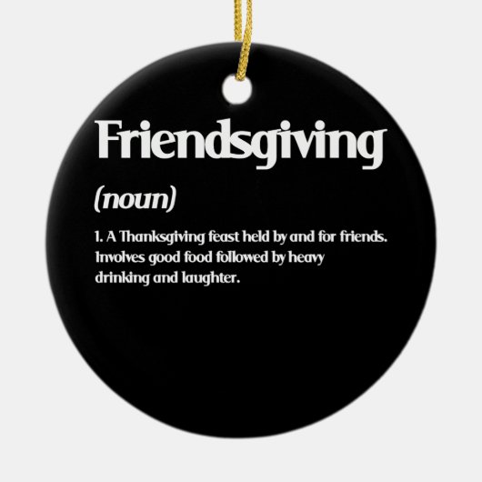 Happy Friendsgiving Definition Erntedank Keramik Ornament (Vorne)