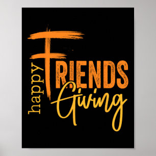 Happy Friendsgiving Squad Funny Erntedank 1 Poster