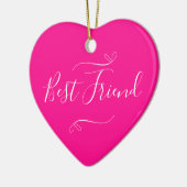 Happy Galentine's Day Best Friend Hot Pink Keramik Ornament (Links)