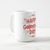 Happy Galentines Day - Blumendesign Kaffeetasse (Vorderseite Links)