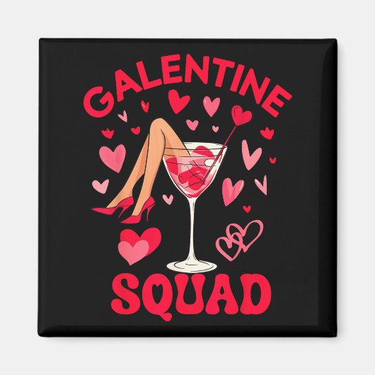 Happy Galentines Squad Valentine's Girls Day Febru Magnet (Vorne)