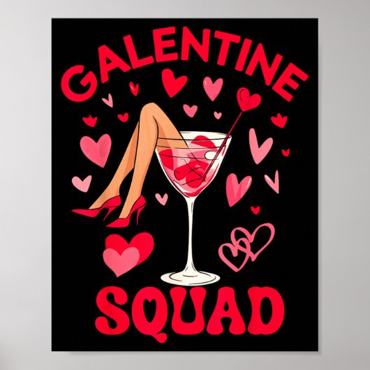 Happy Galentines Squad Valentine's Girls Day Febru Poster (Vorne)
