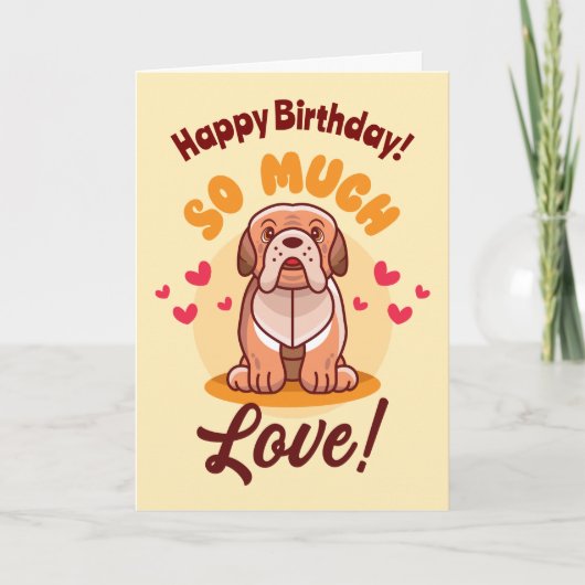 Happy Geburtstag so viel Liebe Hund Karte (Vorderseite)