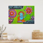 Happy Gefühle werden mehr glücklichen Circumstanc Poster (Küche)