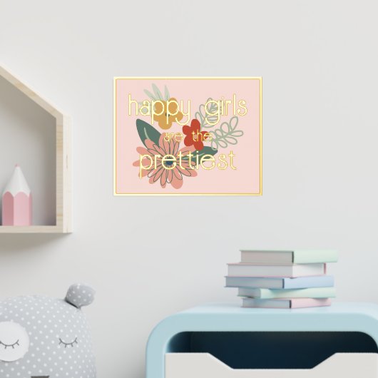 Happy Girls sind das Hübsche Zitat Gold Foliendrucke (In Situ (Kinderzimmer))