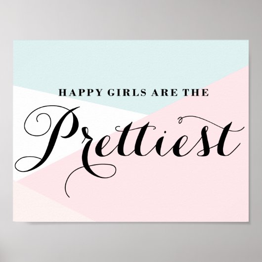 Happy Girls sind die Hübschsten modernen Kalligraf Poster (Vorne)