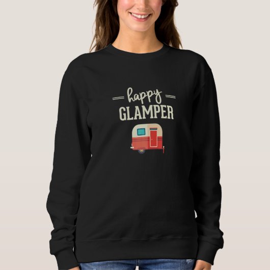 Happy Glamper Glamping Camping Sweatshirt (Vorderseite)