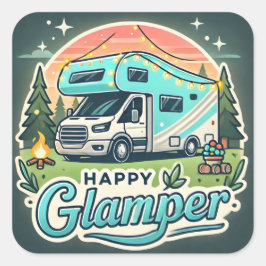 Happy Glamper Square Sticker - Fun Glamping Vibes
