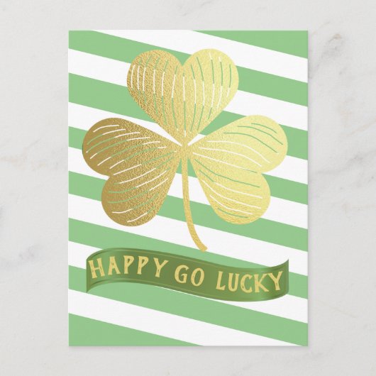 Happy Go Lucky Gold Kleeblatt St Patrick's Day Postkarte (Vorderseite)