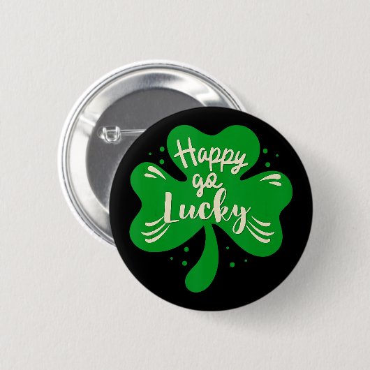 Happy Go Lucky Kleeblatt St Patricks Day Button (Vorne & Hinten)