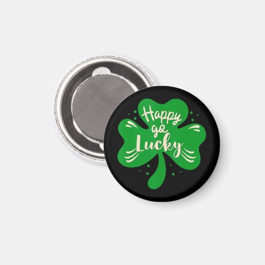 Happy Go Lucky Kleeblatt St Patricks Day Magnet (Vorderseite/Rückseite)