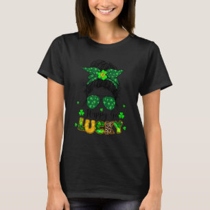 Happy Go Lucky Messy Bun Kleeblatt St Patrick's Da T-Shirt