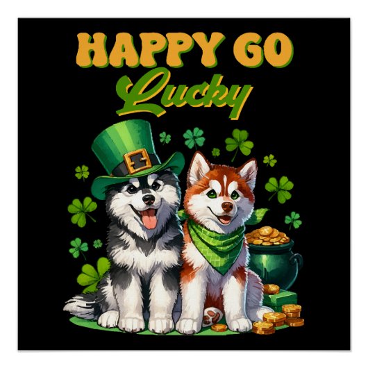Happy Go Lucky Niedlich Husky St Patricks Day Poster (Vorderseite)