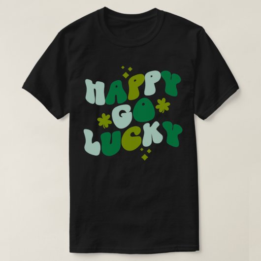 Happy Go Lucky Retro St T-Shirt (Design vorne)