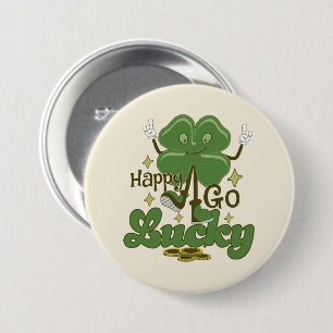 Happy Go Lucky St. Patrick's Day Button
