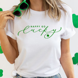 Happy Go Lucky St. Patrick's Day Niedliches grünes T-Shirt