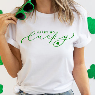 Happy Go Lucky St. Patrick's Day Niedliches grünes T-Shirt