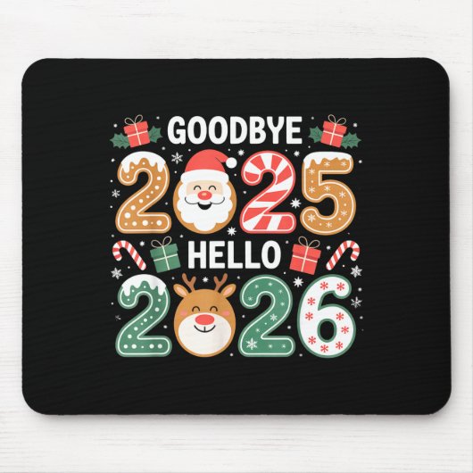 Happy Goodbye 2025 Hello 2026 Festive New Year Loo Mousepad (Vorne)
